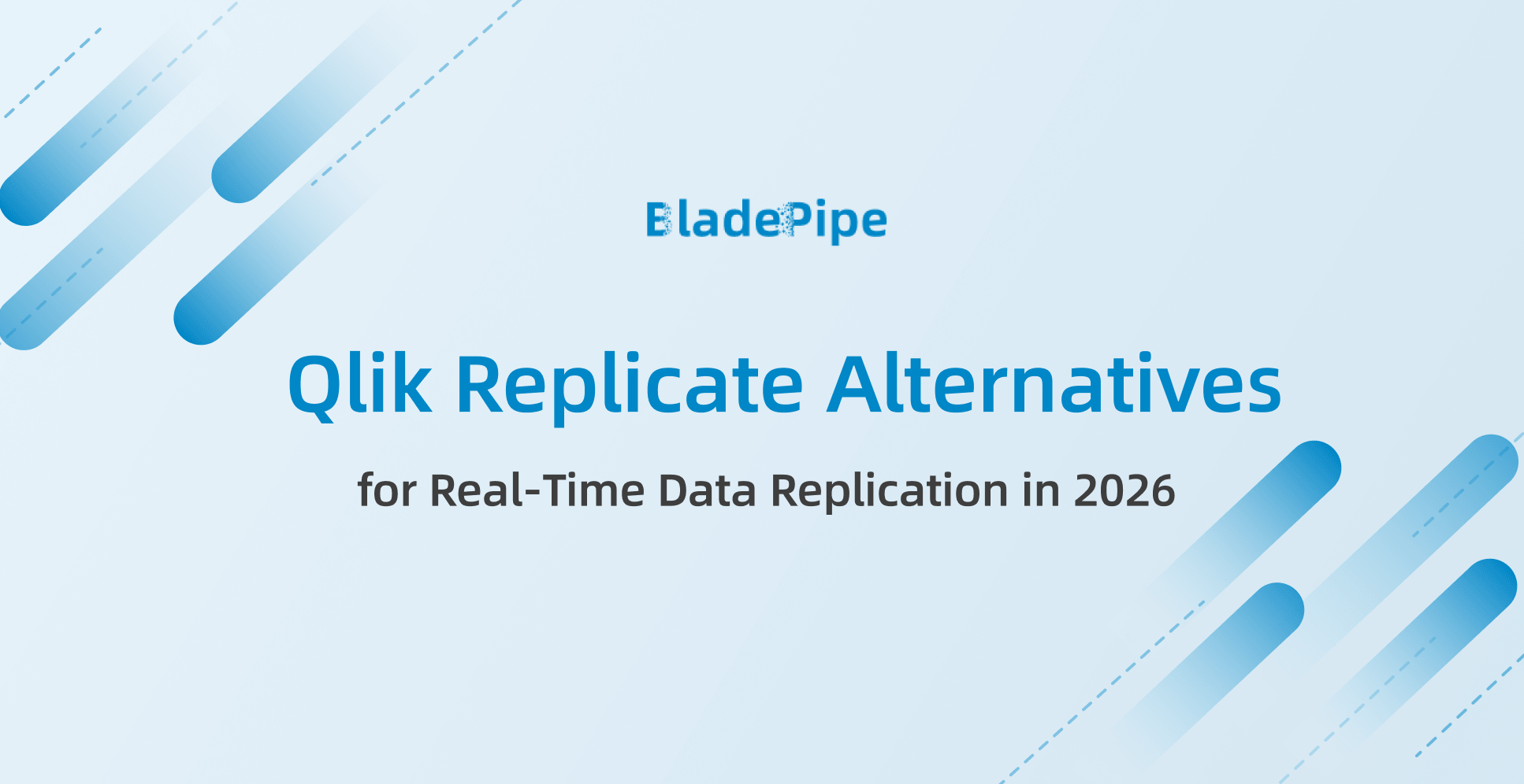 7 Best Qlik Replicate Alternatives for Real-Time Data Replication in 2026