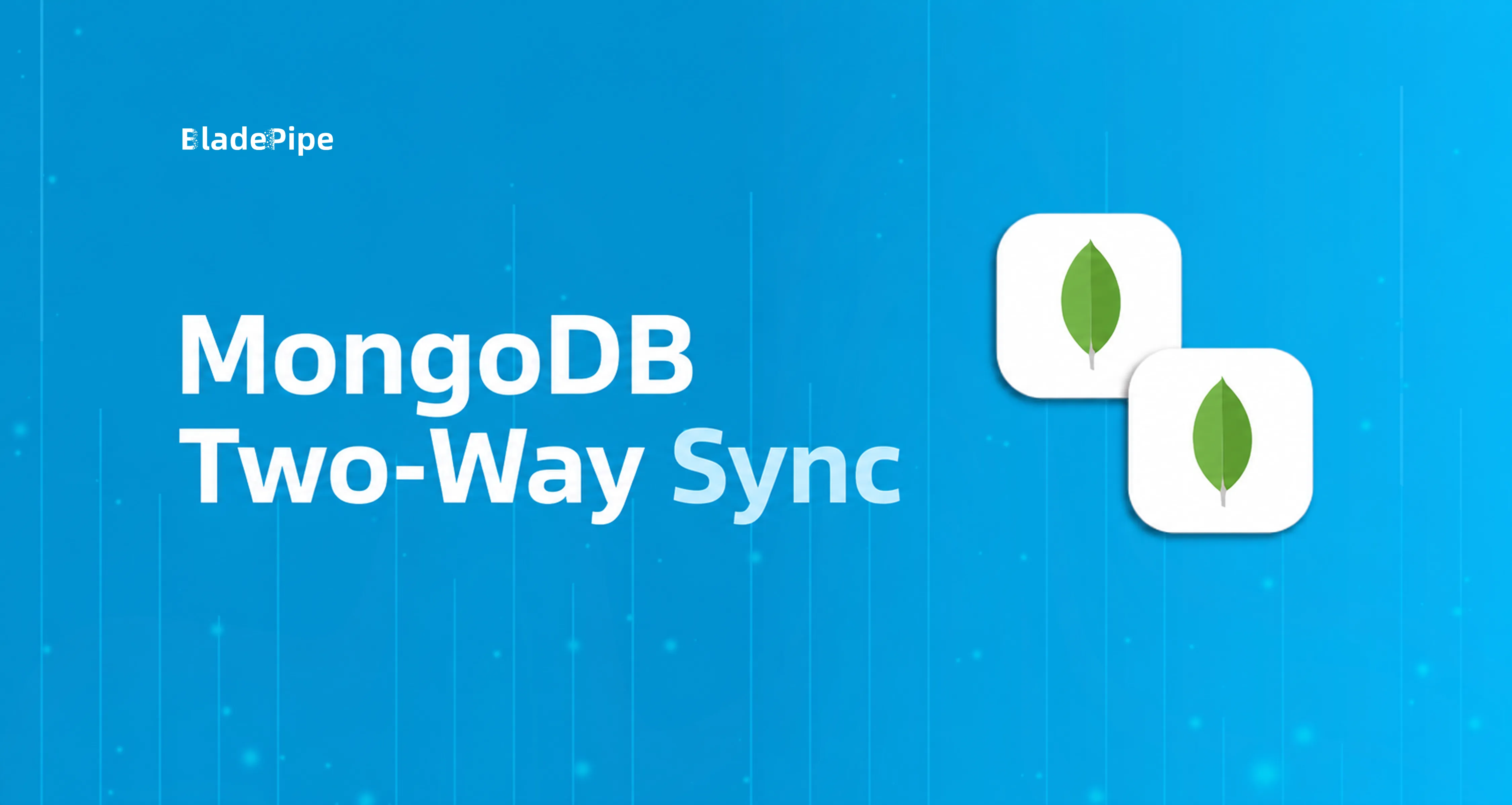 MongoDB to MongoDB Two-Way Sync: Step-by-Step Setup