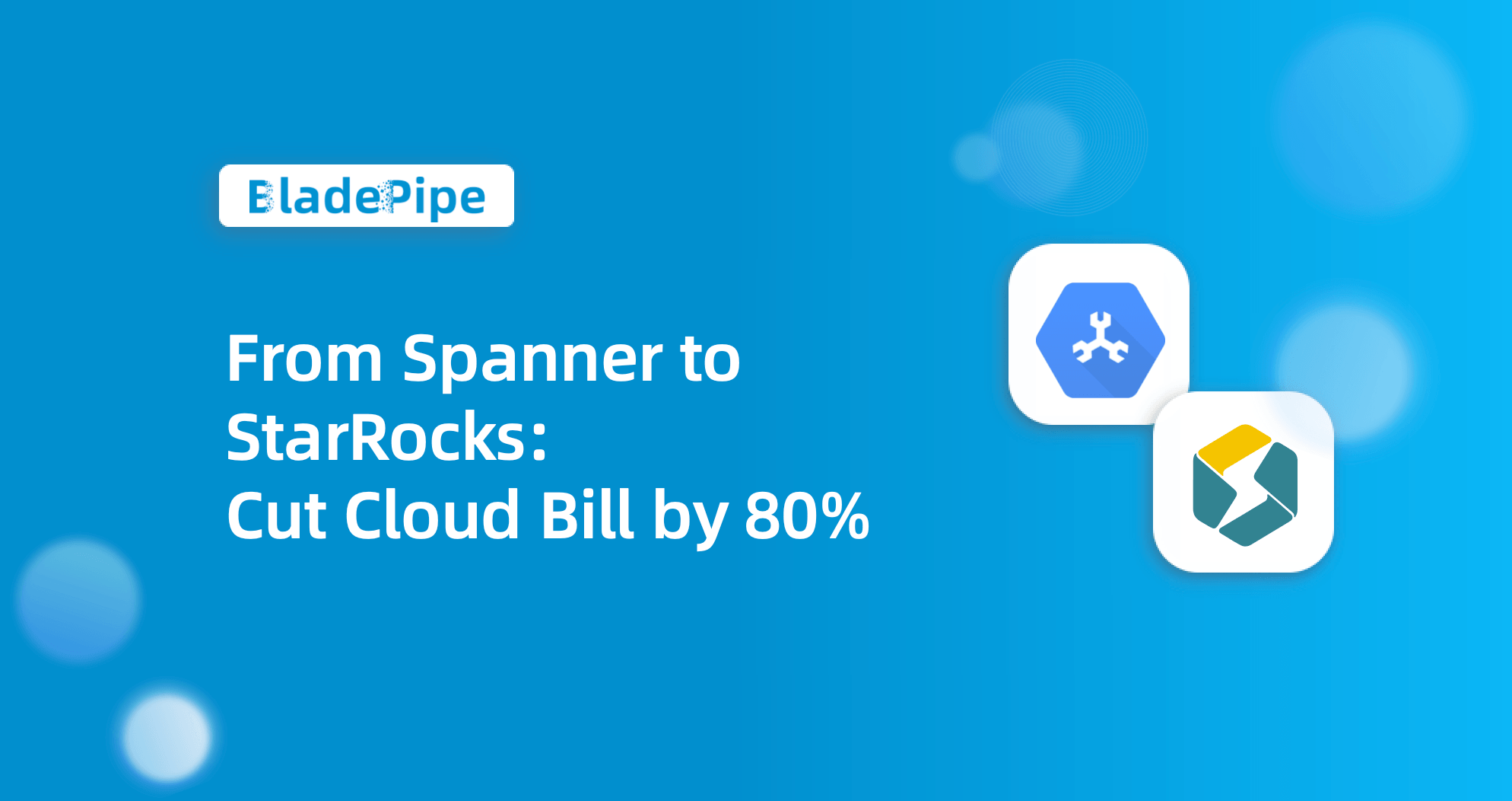 From Google Spanner to StarRocks: Cut Analytics Cloud Bill by 80%